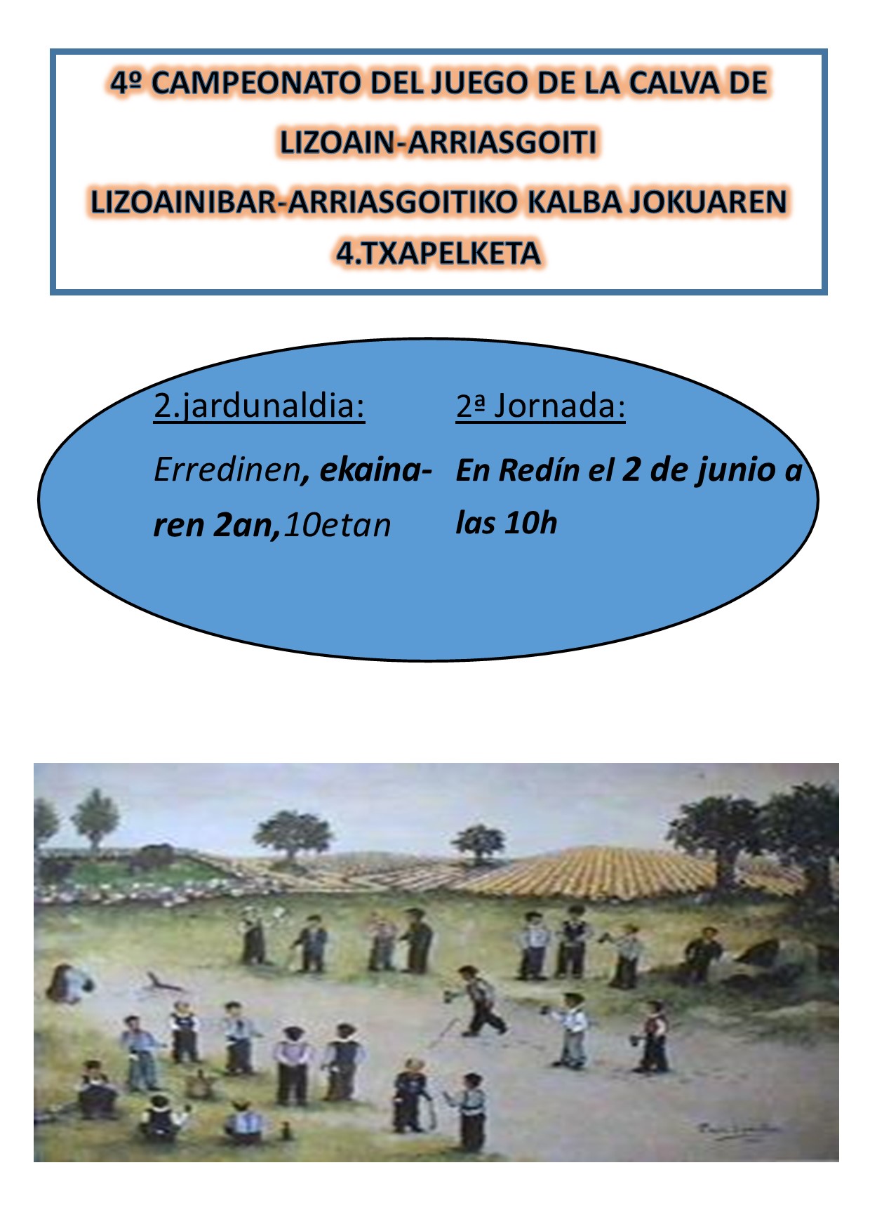 Campeonato de Calva en Lizoain-Arriasgoiti/Kalba txapelketa Lizoainibar-Arriasgoitin