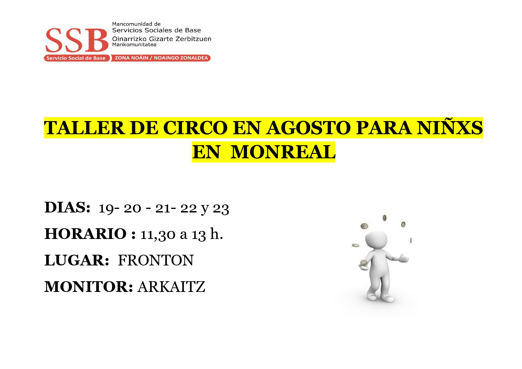 Taller de circo en Agosto para niños en Monreal/Haurrentzako abuztuko zirku-tailerra, Monrealeko haurrentzat