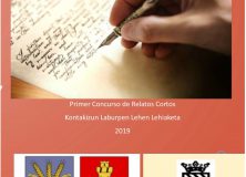 Relatos ganadores primer concurso Relatos Cortos Urroz y Lizoain-Arriasgoiti/Lizoainibar-Arriasgoiti eta Urrotzeko kontakizun laburren lehenengo lehiaketa