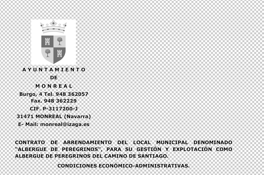 CONTRATO DE ARRENDAMIENTO DEL LOCAL MUNICIPAL DENOMINADO “ALBERGUE DE PEREGRINOS”, PARA SU GESTIÓN Y EXPLOTACIÓN COMO ALBERGUE DE PEREGRINOS DEL CAMINO DE SANTIAGO. CONTRATO DE ARRENDAMIENTO DEL LOCAL MUNICIPAL DENOMINADO “ALBERGUE DE PEREGRINOS”, PARA SU GESTIÓN Y EXPLOTACIÓN COMO ALBERGUE DE PEREGRINOS DEL CAMINO DE SANTIAGO.