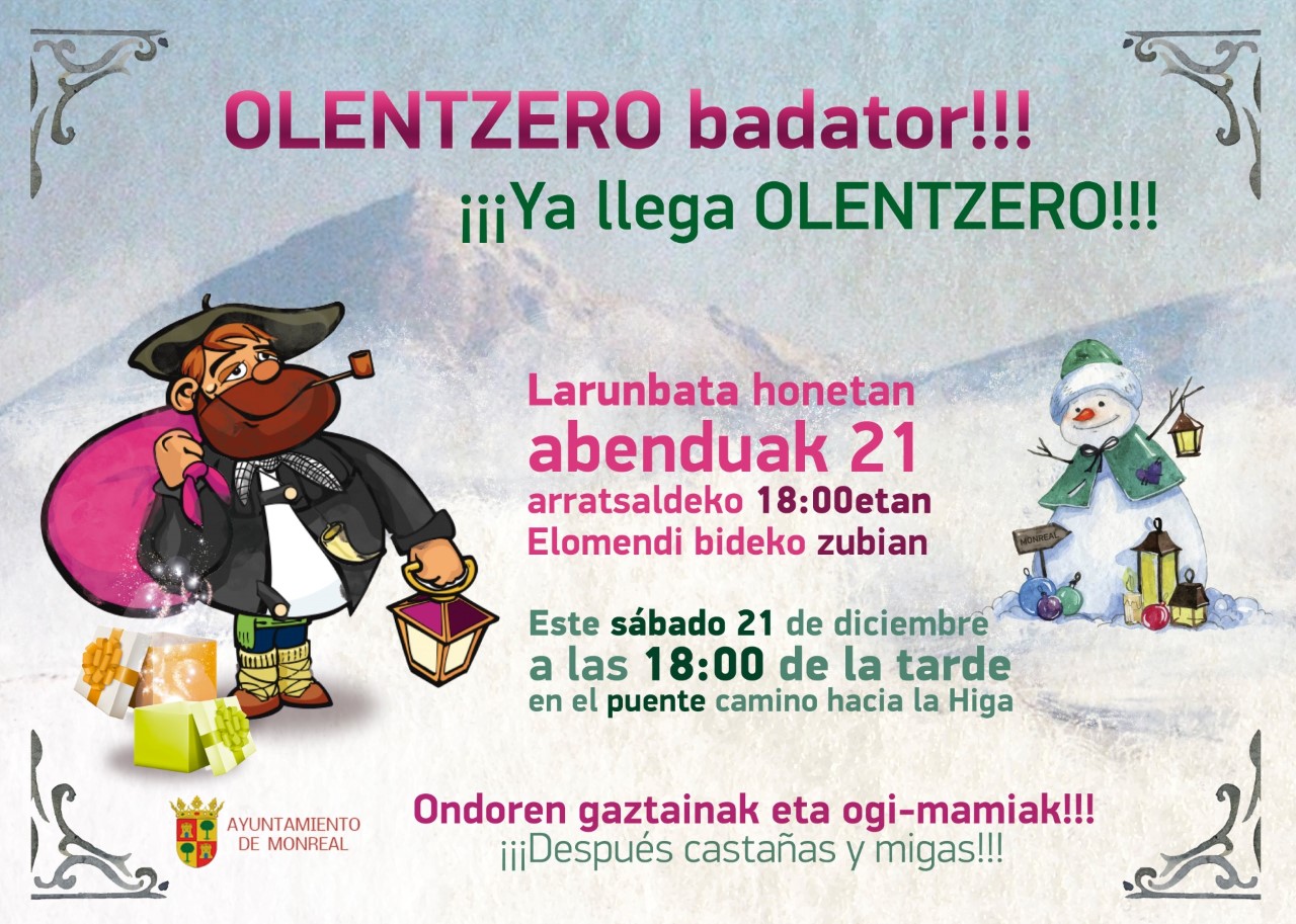 Olentzero badator!!!/¡¡¡Ya llega el Olentzero!!!