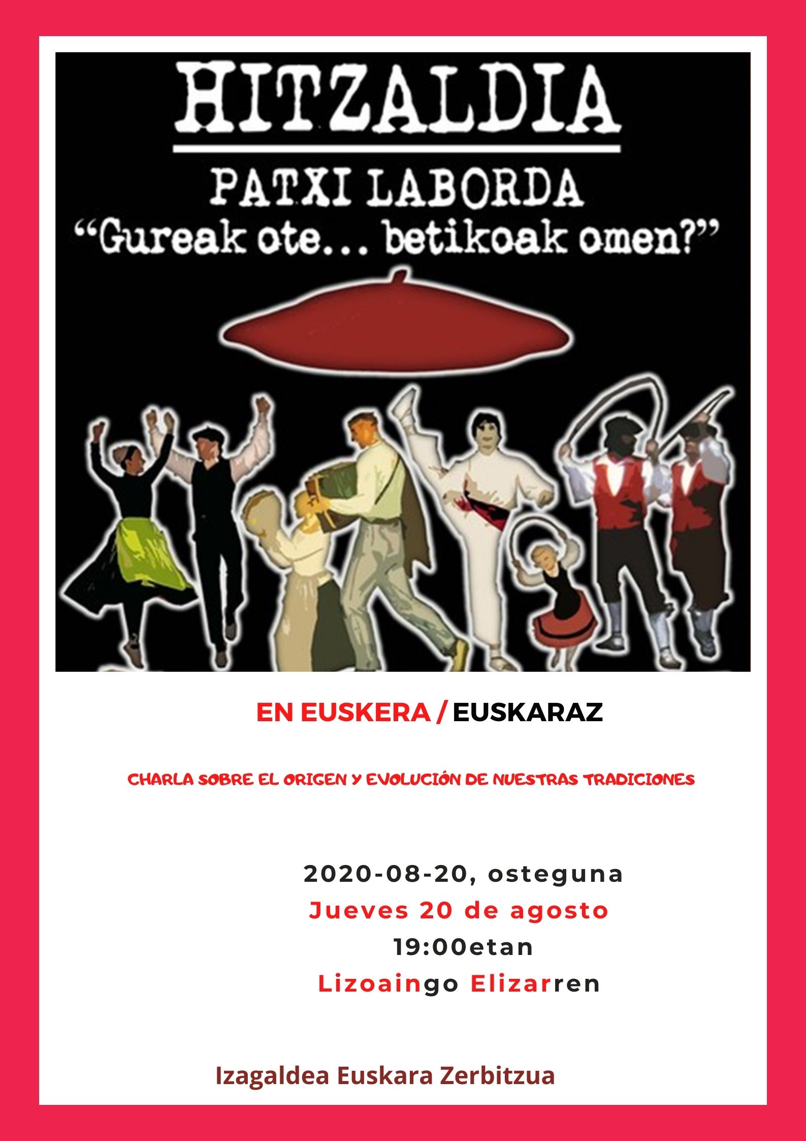 Hitzaldia Patxi Labordarekin Lizoainen/Charla con Patxi Laborda en Lizoain